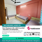 Looking for a ladies PG near you in Bellandur?