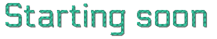Starting soon.gif