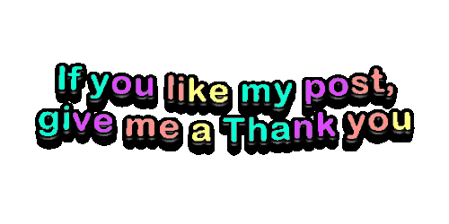 2024 07 07 If you like my post give me a Thank you(1).gif