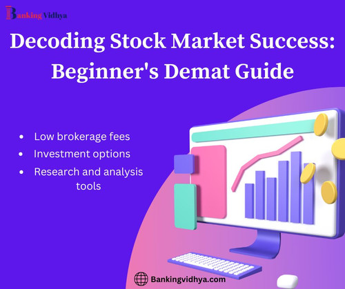 Decoding Stock Market Success Beginner's Demat Guide.jpg