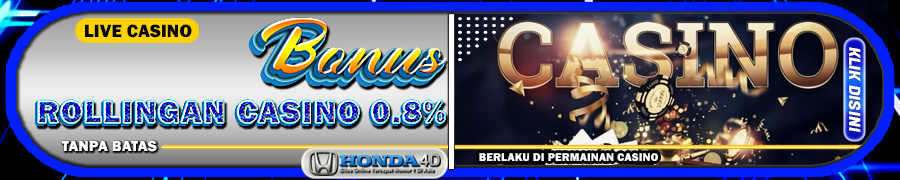 HONDA4D Bonus Rollingan Casino 0,8%