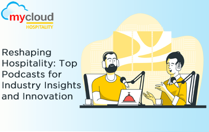 Reshaping Hospitality: Top Podcasts for Industry Insights and Innovation.png