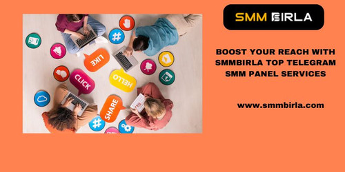 BOOST YOUR REACH WITH SMMBIRLA TOP TELEGRAM SMM PANEL SERVICES.jpg