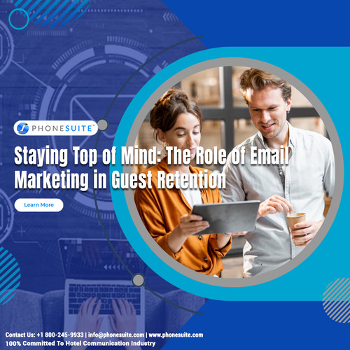 The Role of Email Marketing in Guest Retention.jpg