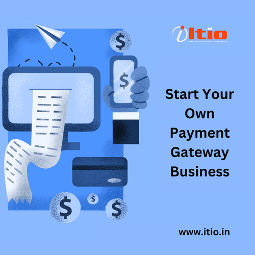 Start Your Own Payment Gateway Business.png