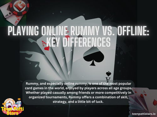 Playing Online Rummy vs. Offline: Key Differences.png