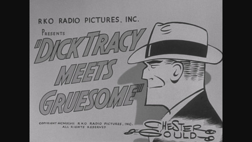 Dick Tracy's Dilemma 1947 Dick Tracy Meets Gruesome 1947 1080p Blu ray AVC LPCM 2.0 KIMI 20241001 20.jpg