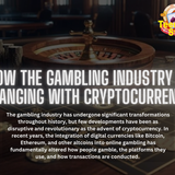 How the Gambling Industry is Changing with Cryptocurrency