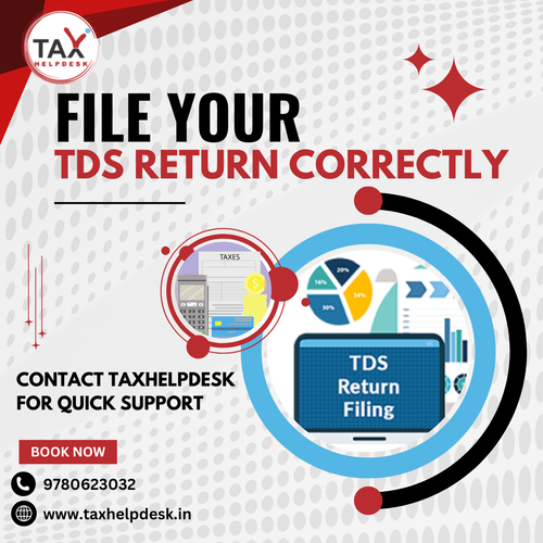 File Your TDS Return Correctly - Contact TaxHelpdesk for Quick Support.png