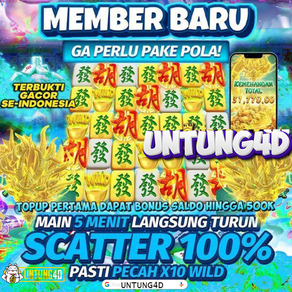 UNTUNG4D 🤡Situs Slot Gacor Paling Makmur dan Ternama bet 200