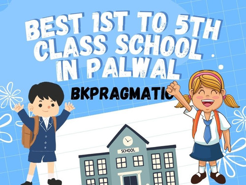 Best 1st to 5th Class School in Palwal - bkpragmatic.jpg