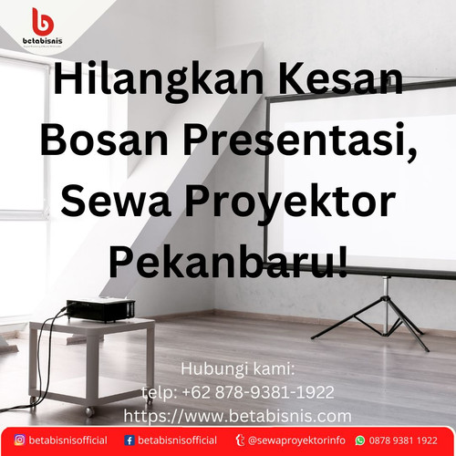 Hilangkan kesan bosan presentasi sewa proyektor pekanbaru.jpg