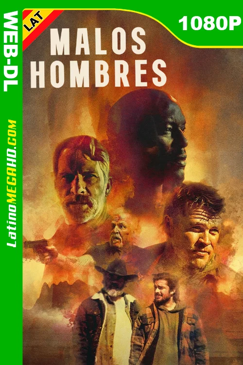 Malos Hombres (2024) Latino HD AMZN WEB-DL 1080P LIGERO