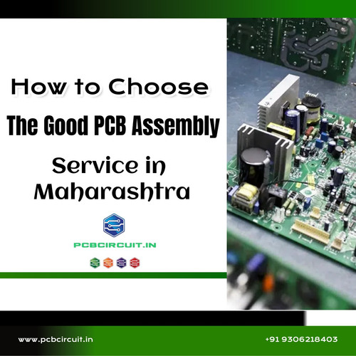 How to Choose the Good PCB Assembly Service in Maharashtra.jpg