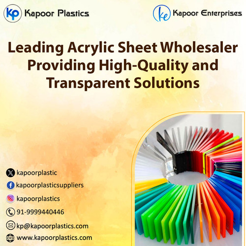 Leading Acrylic Sheet Wholesaler Providing High-Quality and Transparent Solutions.jpg
