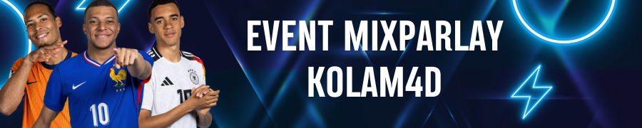 EVENT MIXPARLAY KOLAM4D