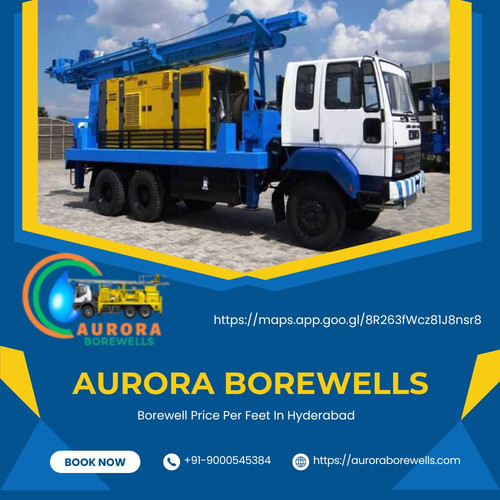 Borewell Drilling Cost Per Feet In Hyderabad | Aurora Borewells.jpg