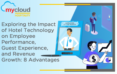 Exploring the Impact of Hotel Technology on Employee Performance, Guest Experience, and Revenue Grow.png