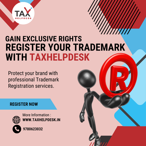 Gain Exclusive Rights Register Your Trademark with TaxHelpdesk.png