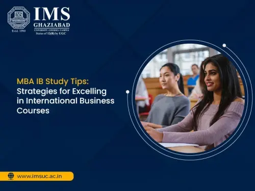 MBA IB Study Tips Strategies for Excelling in International Business Courses img.webp