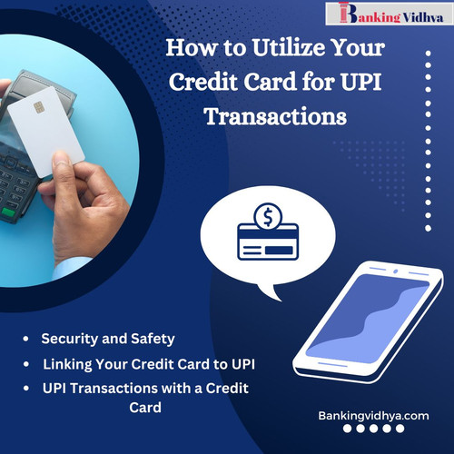 How to Utilize Your Credit Card for UPI Transactions.jpg