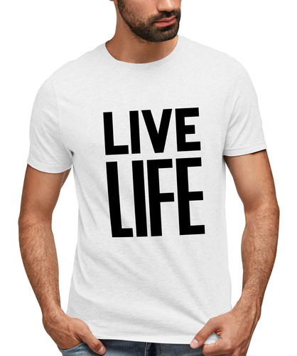 Live Life White Front.jpg