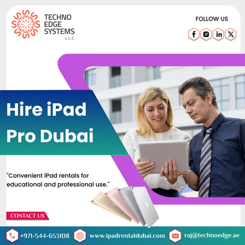 Why Should You Hire an iPad Pro Dubai?.jpg