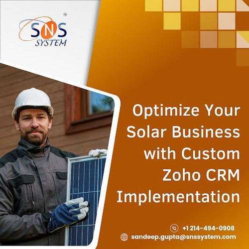 Revolutionize Your Solar Installation Business with Custom Zoho CRM Implementation.jpg