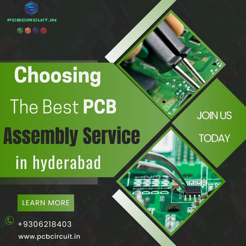 Choosing the Best PCB Assembly Service in Hyderabad.jpg