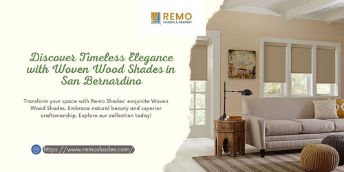 Woven Wood Shades in San Bernardino.jpg