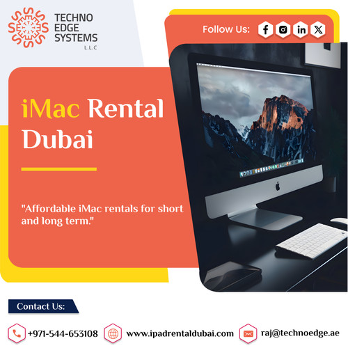 Why Choose iMac Rental Dubai for Your Business?.jpg
