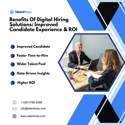 Benefits Of Digital Hiring Solutions Improved Candidate Experience & ROI.jpg