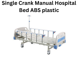 Single Crank Manual Hospital Bed ABS plastic.png