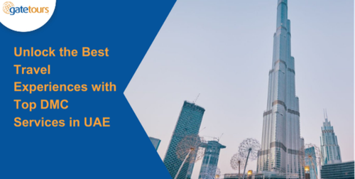 Unlock the Best Travel Experiences with Top DMC Services in UAE.png