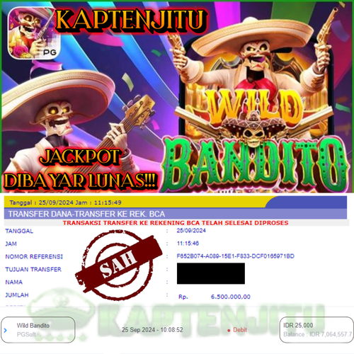 SELAMAT KEPADA ID XXXX JACKPOT PERMAINAN WILD BANDITO PG SOFT DI WEB KAPTENJITU