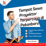 Kiat Sukses Mengadakan Acara dengan Rental Proyektor di Pekanbaru (2)