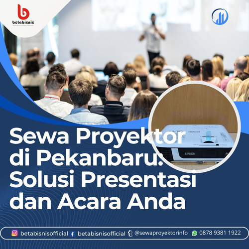 Sewa Proyektor di Pekanbaru SolusiPresentasi dan Acara Anda.jpg