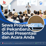 Sewa Proyektor di Pekanbaru SolusiPresentasi dan Acara Anda