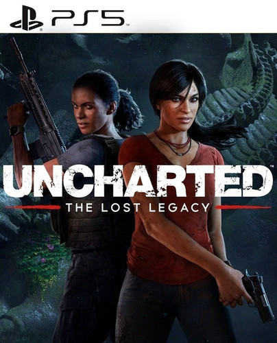 UNCHARTED: The Lost Legacy