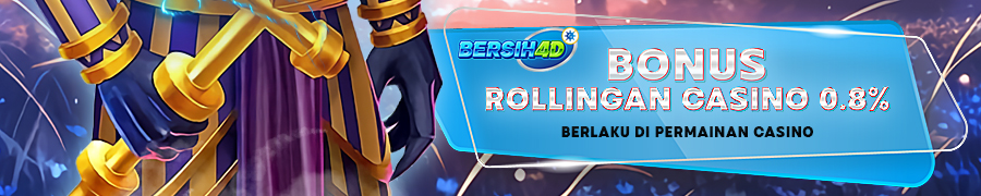 BERSIH4D Bonus Rollingan Casino 0,8%