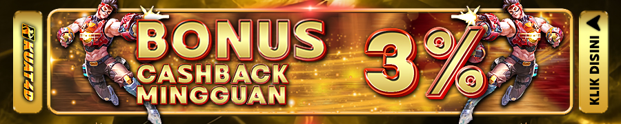 KUAT4D Bonus Cashback Mingguan 3% (khusus togel)