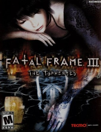 Fatal Frame III The Tormented