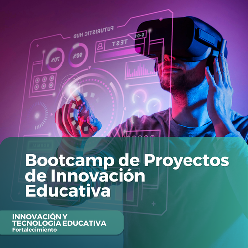Bootcamp de Proyectos de Innovación Educativa