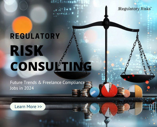 Regulatory Risk Consulting: Future Trends & Freelance Compliance Jobs 2024.jpg