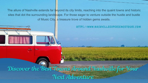 Discover the Best Towns Around Nashville for Your Next Adventure.jpg