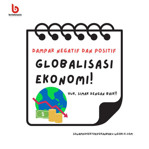 negatif dan positif dari globalisasi eknonomi B.jpg