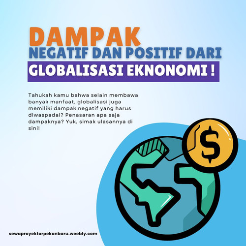 negatif dan positif dari globalisasi eknonomi M.jpg