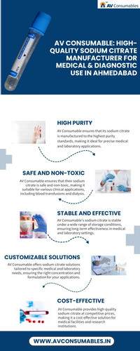 AV Consumable: High-Quality Sodium Citrate Manufacturer for Medical & Diagnostic Use in Ahmedabad.jpg