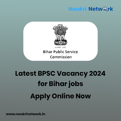 Latest BPSC Vacancy 2024 for Bihar jobs Apply Online Now.jpg