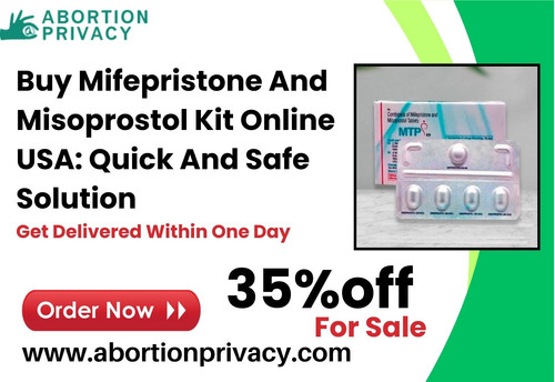 Buy Mifepristone And Misoprostol Kit Online USA Quick And Safe Solution.jpg
